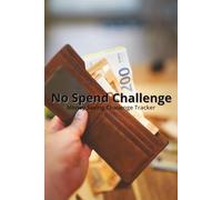 No Spend Challenge: Money Saving Challenge & Spending Tracker