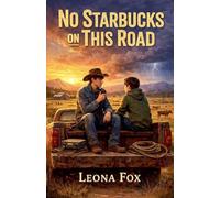 No Starbucks on This Road