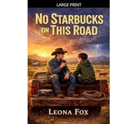 No Starbucks on This Road