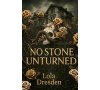 No Stone Unturned