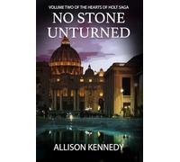 No Stone Unturned (THE HEARTS OF HOLT SAGA)