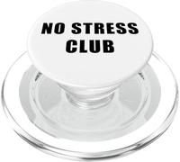 No Stress Club - Men & Women Funny Anti-Stress Motivational PopSockets PopGrip para MagSafe