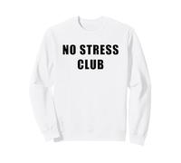No Stress Club - Men & Women Funny Anti-Stress Motivational Sudadera