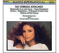 No Strings Attached by Richard Hayman & His Orchestra (1994-02-15)