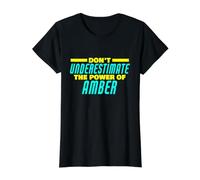 No Subestimes el Poder del ámbar Divertido Nombre ámbar Camiseta gráfica económica, Mujer, Negro, S
