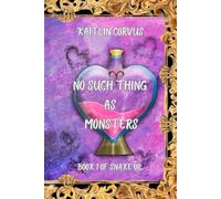 No Such Thing As Monsters: 1 (Snake-Oil)