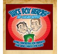 No Sugar Added by Juice Box Heroes