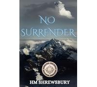 No Surrender (Chains of Silk and Jade)