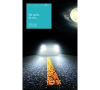 No surtis de nit ...: 85 (La Llum del Far)