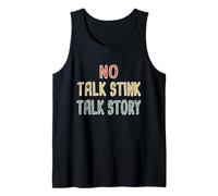 No Talk Stink, Talk Story Hawaiian Pidgin Hawaii Creole Camiseta sin Mangas