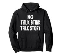 No Talk Stink, Talk Story Hawaiian Pidgin Hawaii Creole Sudadera con Capucha