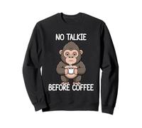 No Talkie Before Coffee Sudadera