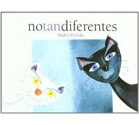 No tan diferentes (INFANTIL)