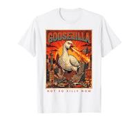 No Tan Tonto Ahora Goosezilla Ataque Monstruo Respirando Fuego Camiseta