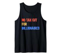 No tax cut for billionaires trending quote Camiseta sin Mangas
