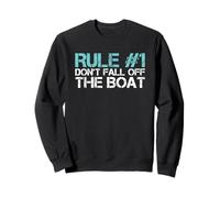 No te caigas del Barco, Divertido, Crucero, Barco Sudadera