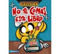 No te comas este libro (Universo Compas)