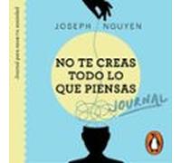 No Te Creas Todo Lo Que Piensas