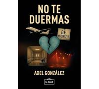 No te duermas