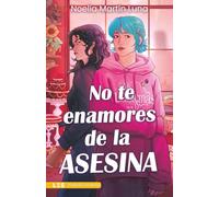 No te enamores de la asesina