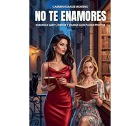 No te enamores: Romance LGBT+, humor y felinos con planes propios