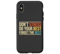 No te estreses Olvídate del Resto Cita Motivacional Carcasa para iPhone X/XS