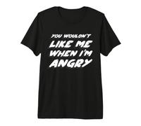 No te gustaria Cuando Estoy Enojado | 70's Retro Camiseta Premium