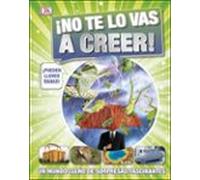 ¡No te lo vas a creer!