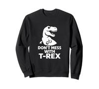 No te metas con el Divertido Dinosaurio gráfico de T-Rex Sudadera