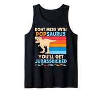 No te metas con el popsaurus Que obtendrás un papá Retro jurasskicked Camiseta sin Mangas