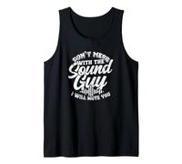 No te metas con el Tipo de Sonido, te silenciaré - Productor Camiseta sin Mangas