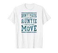 No te metas con Esta tía, no es un Buen Movimiento Camiseta