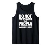 No te metas con los Ancianos Camiseta sin Mangas