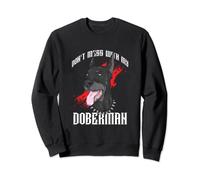 No te metas con mi Doberman | Cachorro | Dueño de perros Sudadera