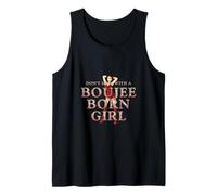 No te metas con una Chica Nacida en Boujee Camiseta sin Mangas