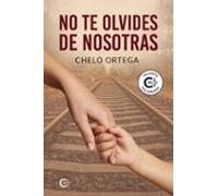 No Te Olvides De Nosotras