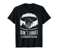 No te Olvides de Poner el Reloj en el alienígena de antaño Camiseta