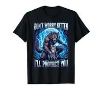 No te Preocupes Gatito te protegeré Hombre Lobo Camiseta