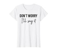 No te Preocupes, lo diré a Juego Camiseta gráfica económica, Mujer, Blanco, XL