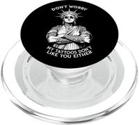 No te Preocupes mis Tatuajes Tampoco te Gustas Estatua Liberty PopSockets PopGrip para MagSafe