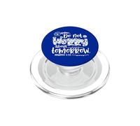 No te Preocupes por el mañana Mateo 6:34 PopSockets PopGrip para MagSafe
