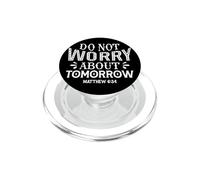 No te Preocupes por el mañana Mateo 6:34 PopSockets PopGrip para MagSafe