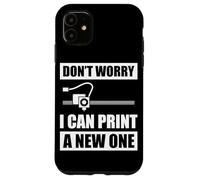 No te Preocupes, Puedo Imprimir una Nueva Impresora 3D Impresión 3D Carcasa para iPhone 11
