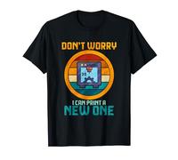 No te preocupes, puedo imprimir uno nuevo Camiseta