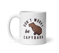 No Te Preocupes, Sé Un Capibara Tazas De Cerámica Duradero Taza De Café Único Taza Para Cappuccino Cacao Escuela 330Ml