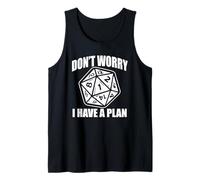 No te preocupes, tengo un plan: jugar a los dados D20 GM Gamemaster Camiseta sin Mangas