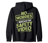 No te preocupes Vi El Video De Seguridad Trabajador De Memes En El Lugar De Trabajo Sudadera con Capucha