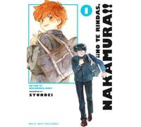 ¡¡NO TE RINDAS, NAKAMURA!!, VOL.1