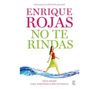 No te rindas: navegar sin hundirse en los rápidos de la vida