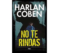 No te rindas (Serie Negra)